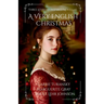 A Very English Christmas: Three Literary-Inspired Novellas
