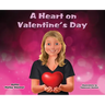 A Heart on Valentine's Day