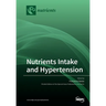 Nutrients Intake and Hypertension