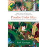 Paradise Under Glass