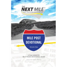 The Next Mile - Mile Post Devotional: A Post-Ministry Self-Paced Devotional Guide