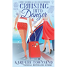 Cruising Into Danger