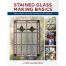 Stained Glass Making Basics: All the Skills and Tools You Need to Get Started