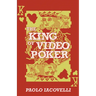 The King of Video Poker