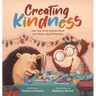 Creating Kindness: How One Small Painted Rock Can Make a Big Difference