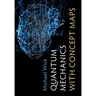 Quantum Mechanics with Concept Maps