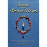 Sound of the Sacred Beads: A Poet's Journey into India