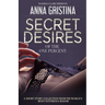 Secret Desires of the One Percent