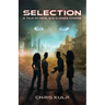 Selection: A Tale of Fate, AI, and Climate Change