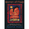 Women of Maize: Indigenous Women and the Zapatista Rebellion