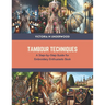 Tambour Techniques: A Step-by-Step Guide for Embroidery Enthusiasts Book
