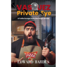 Vasquez Private Eye: A Futile Escape from the Snipe of Fate