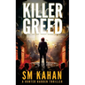 Killer Greed