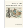 Against the Despotism of Fact: Modernism, Capitalism, and the Irish Celt