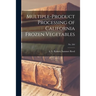 Multiple-product Processing of California Frozen Vegetables; No. 264