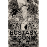 The Ecstasy of Agony