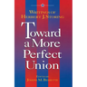 Toward a More Perfect Union:: Writings of Herbert J. Storing