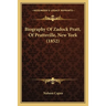 Biography Of Zadock Pratt, Of Prattsville, New York (1852)
