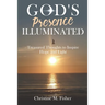 God's Presence Illuminated: Treasured Thoughts to Inspire Hope and Light