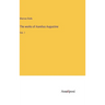 The works of Aurelius Augustine: Vol. 1