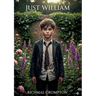 Just William: by Richmal Crompton