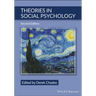 Theories in Social Psychology