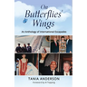 On Butterflies' Wings: An Anthology of International Escapades