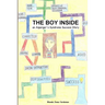 The Boy Inside - An Asperger's Syndrome Success Story