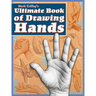 Mark Crilley's Ultimate Book of Drawing Hands