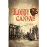 A Bloody Canvas: The Mike McTigue Story