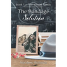 The Bandage Solution: Book 1 - The Wilson Family