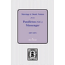 Marriage & Death Notices from Pendleton Messenger, 1807-1851