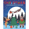 Christmas coloring book for kids: Ages 4-12 years