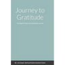 Journey to Gratitude: An Angelic Prayer and Gratitude Journal