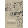 Performing Environments: Site-Specificity in Medieval and Early Modern English Drama