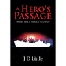 A Hero's Passage