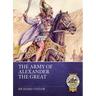 The Army of Alexander the Great