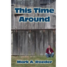 This Time Around