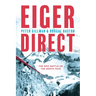Eiger Direct: The epic battle on the North Face