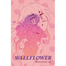 Wallflower: A Graphic Novel