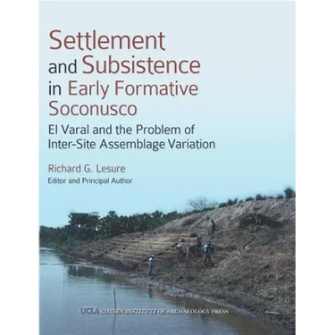 Settlement and Subsistence in Early Formative Soconusco: El Varal and the Problem of Inter-Site Assemblage Variation