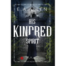 His Kindred Spirit: A Montclaire Mystery Novel