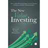 The New Value Investing: How to Apply Behavioral Finance to Stock Valuation Techniques and Build a Winning Portfolio