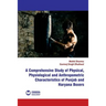 A Comprehensive Study of Physical, Physiological and Anthropometric Characterist