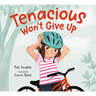Tenacious Won't Give Up