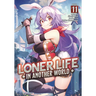 Loner Life in Another World (Light Novel) Vol. 11