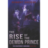 The Rise of the Demon Prince