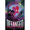 Defanged