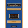 Famous Cases: Nine Trials that Changed the Law