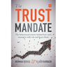 The Trust Mandate: The Behavioural Science Behind How Asset Managers Really Win and Keep Clients